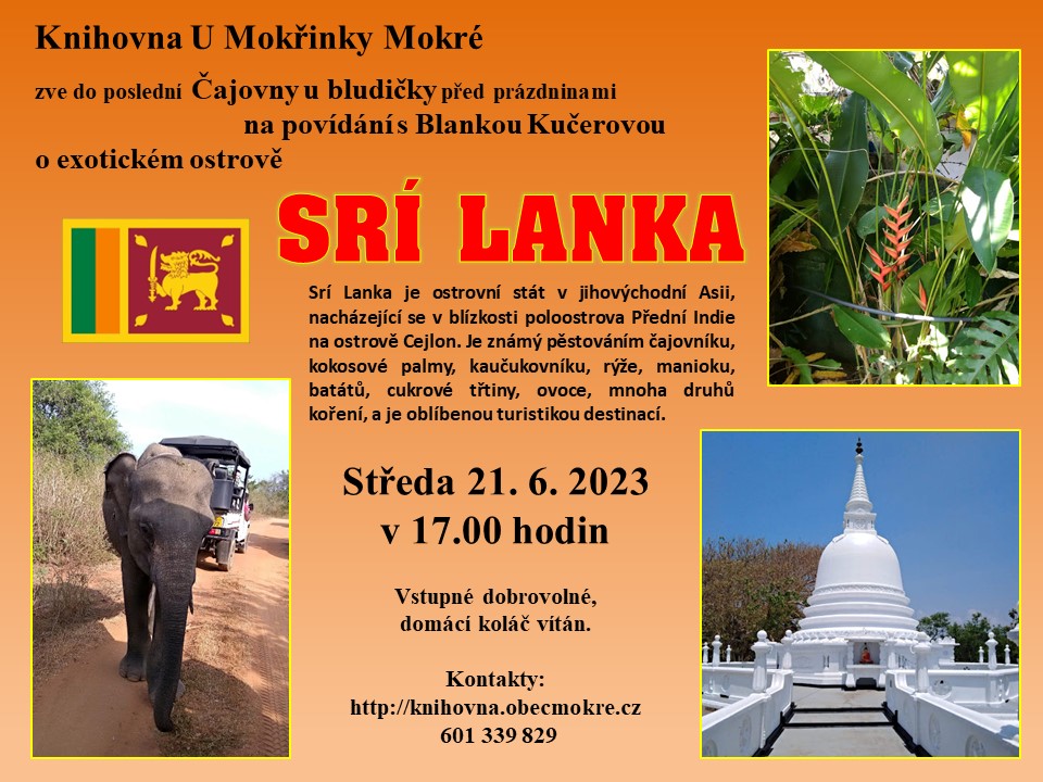 Srí Lanka Čajovna u bludičky Mokré 21.6.2023